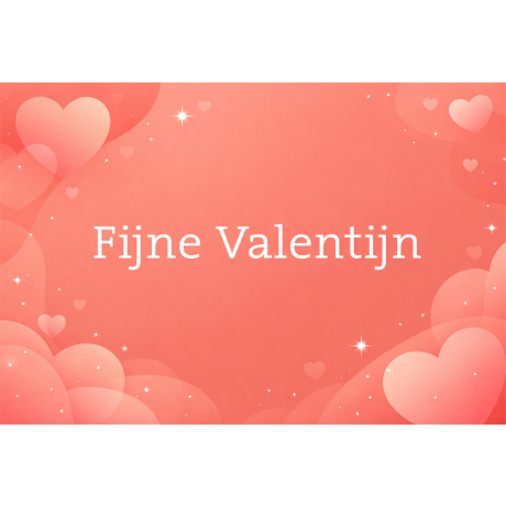 Fijne Valentijn